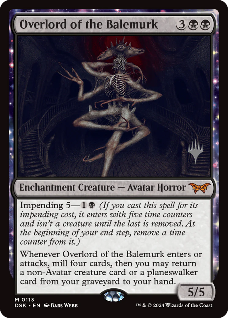 Overlord of the Balemurk (PPDSK-113) - Duskmourn: House of Horror Promos: (enchantment)