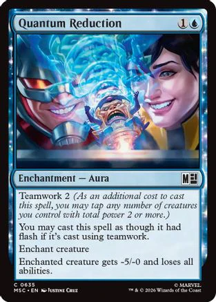 Quantum Reduction (MSC-635) - Commander: Marvel Super Heroes Foil